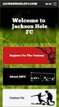 Mobile Screenshot of jacksonholefc.com