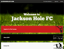 Tablet Screenshot of jacksonholefc.com